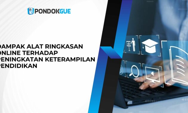 Dampak Alat Ringkasan Online Terhadap Peningkatan Keterampilan ...