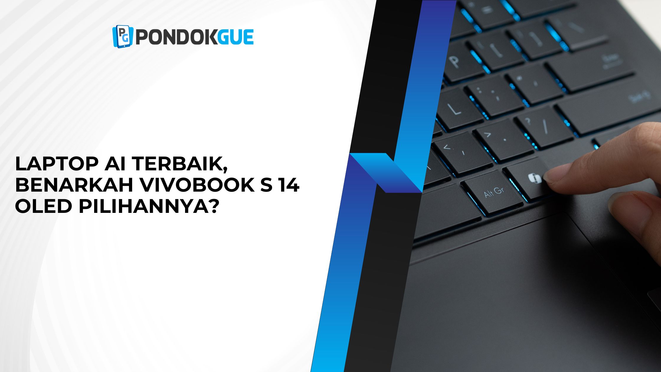 Laptop AI Terbaik, Benarkah Vivobook S 14 OLED Pilihannya?