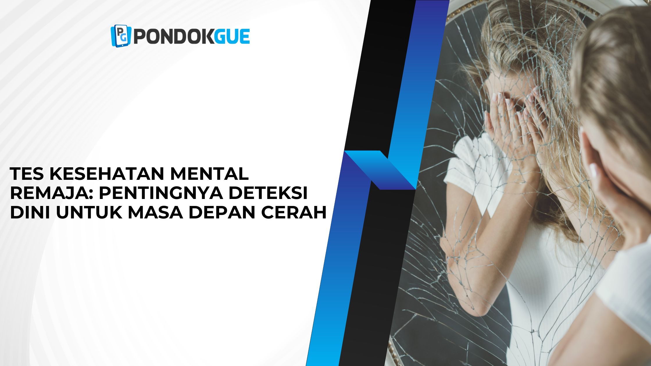 Tes Kesehatan Mental Remaja