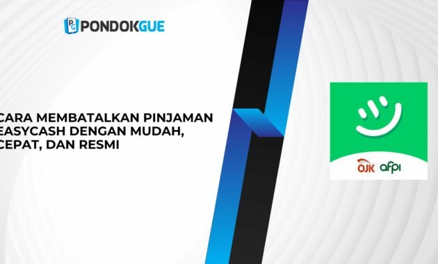Cara Membatalkan Pinjaman Easycash