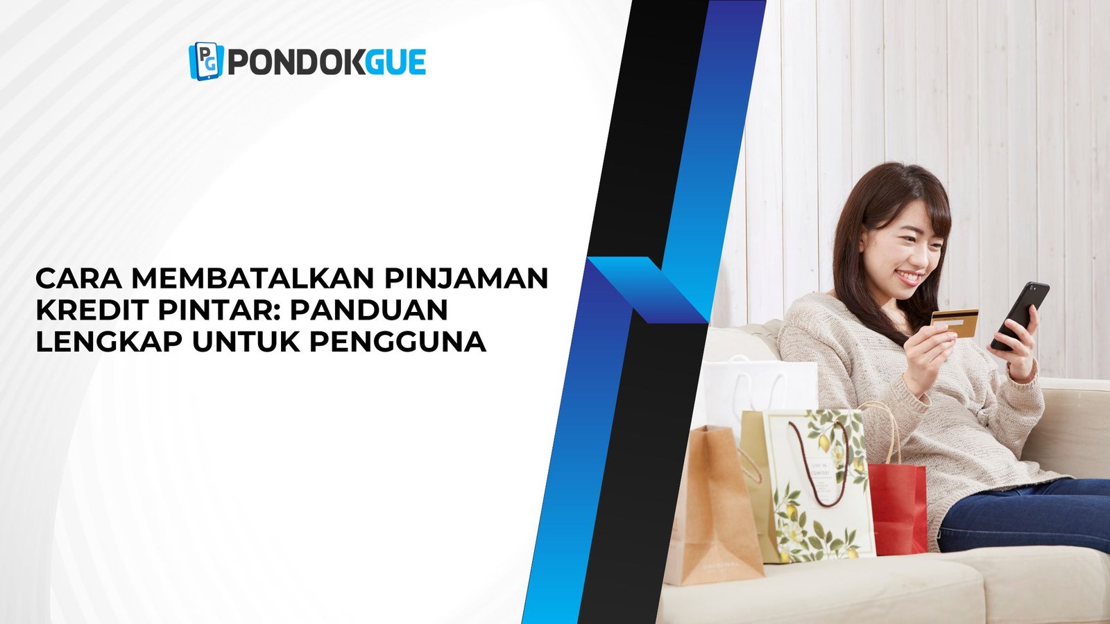 Cara Membatalkan Pinjaman Kredit Pintar