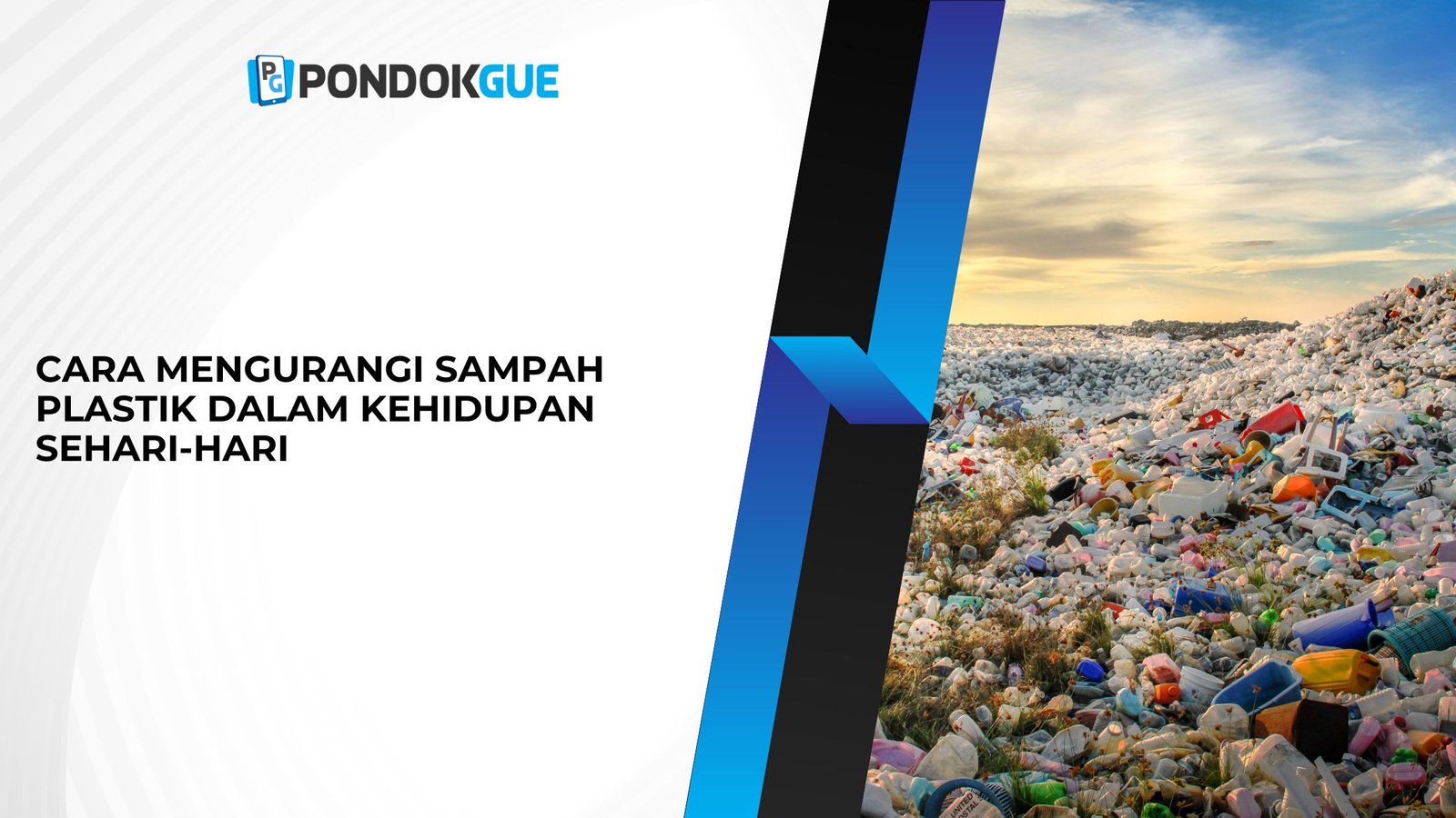 Cara Mengurangi Sampah Plastik