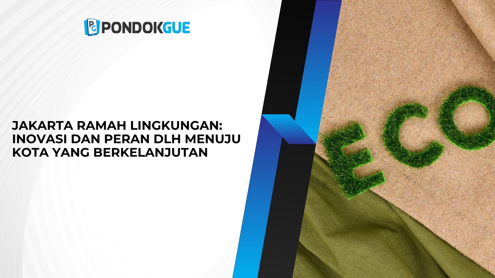 Jakarta Ramah Lingkungan