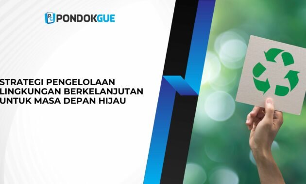 Strategi Pengelolaan Lingkungan Berkelanjutan