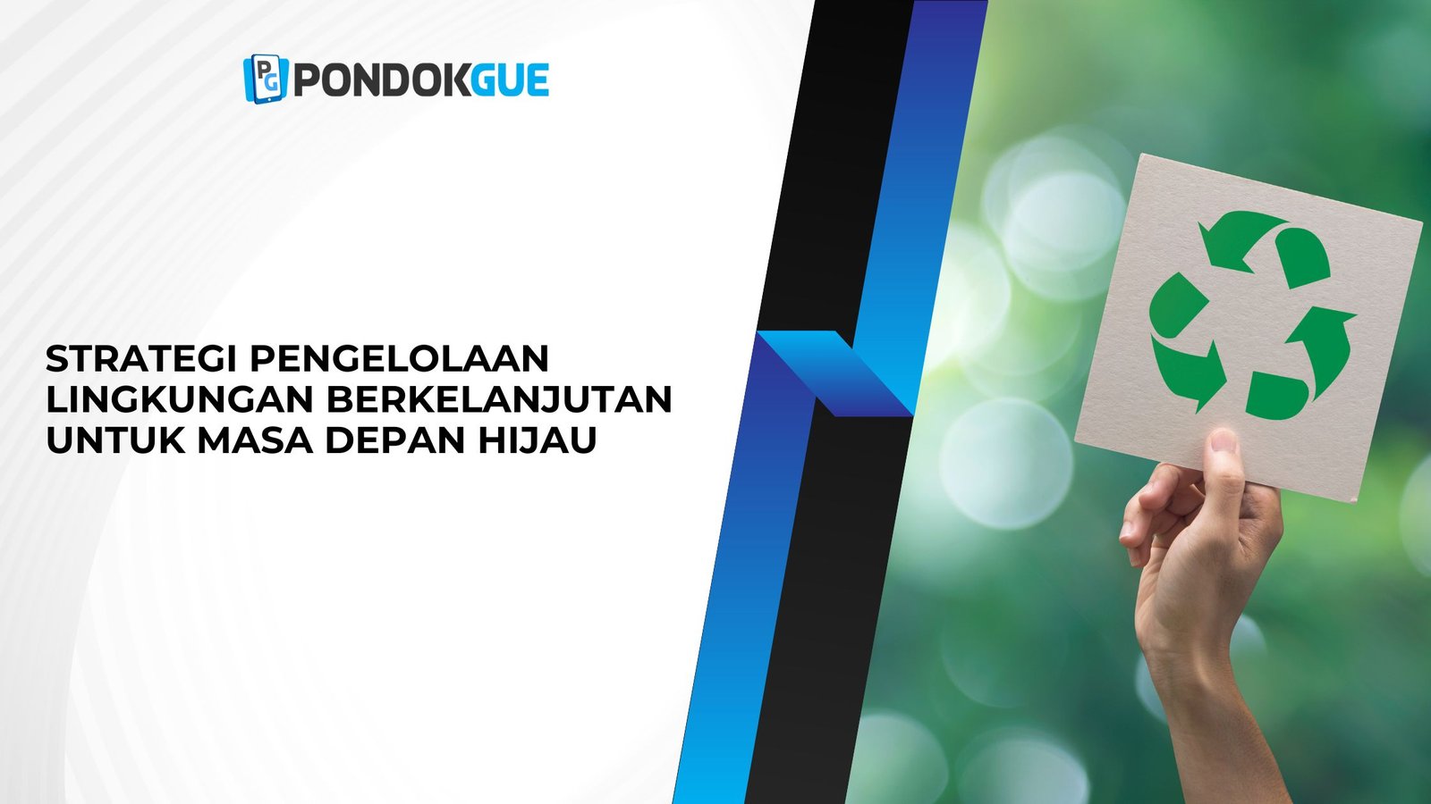 Strategi Pengelolaan Lingkungan Berkelanjutan