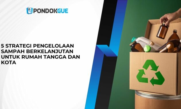 Strategi Pengelolaan Sampah Berkelanjutan